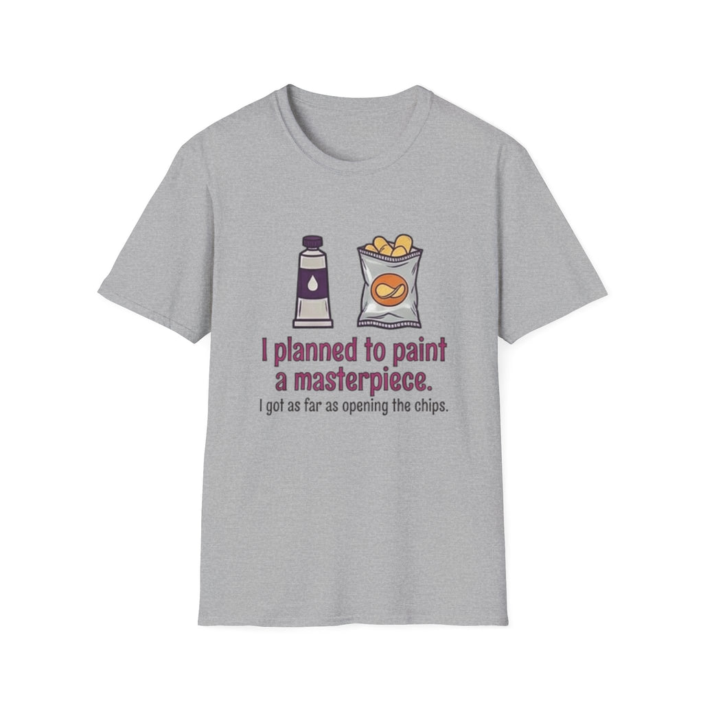 I Planned to Paint a Masterpiece T-Shirt