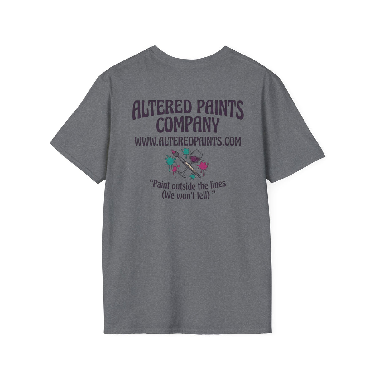 “Wait, Did I Paint That?” Paint Leaf Graphic T-Shirt | Altered Paints Company